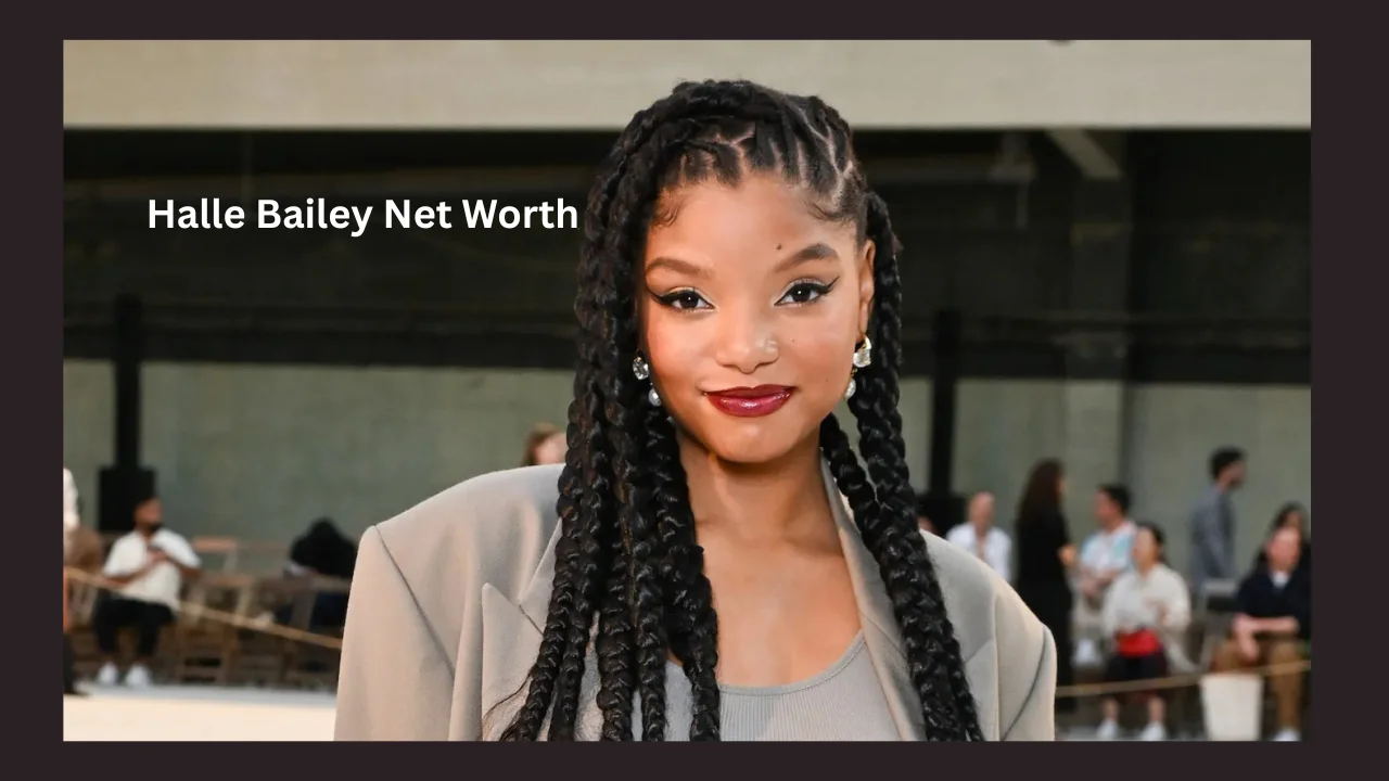 halle bailey net worth