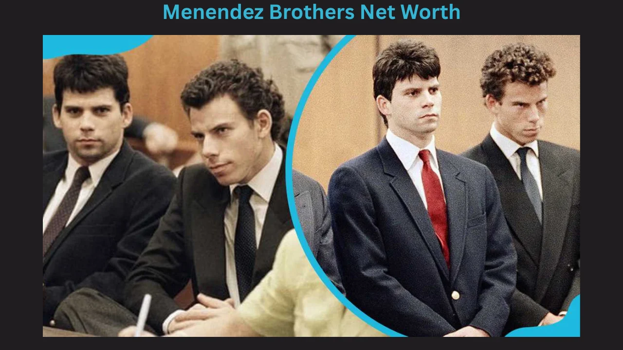 menendez brothers net worth