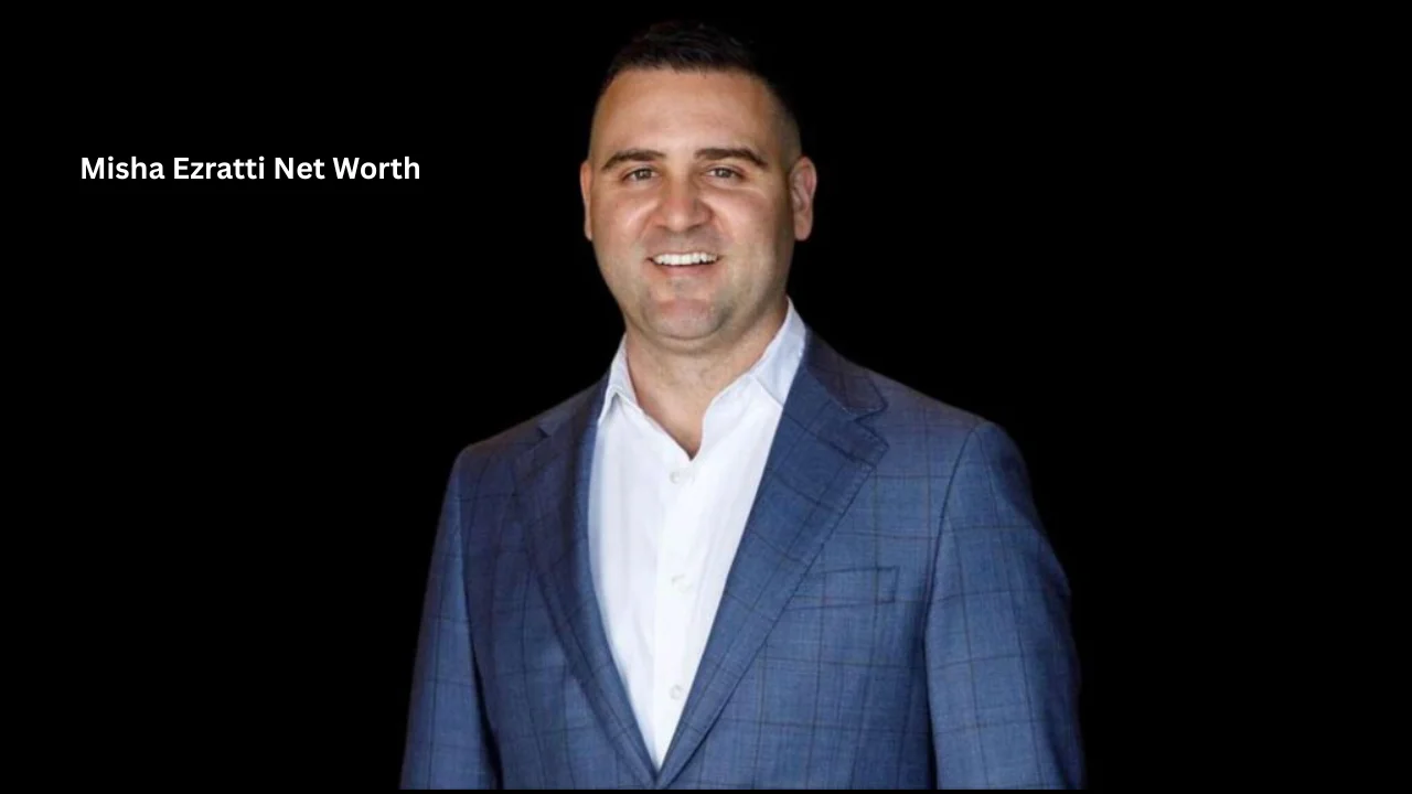 misha ezratti net worth