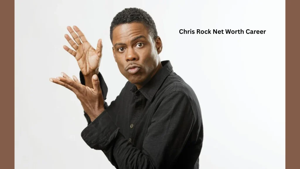 Chris Rock Net Worth Career