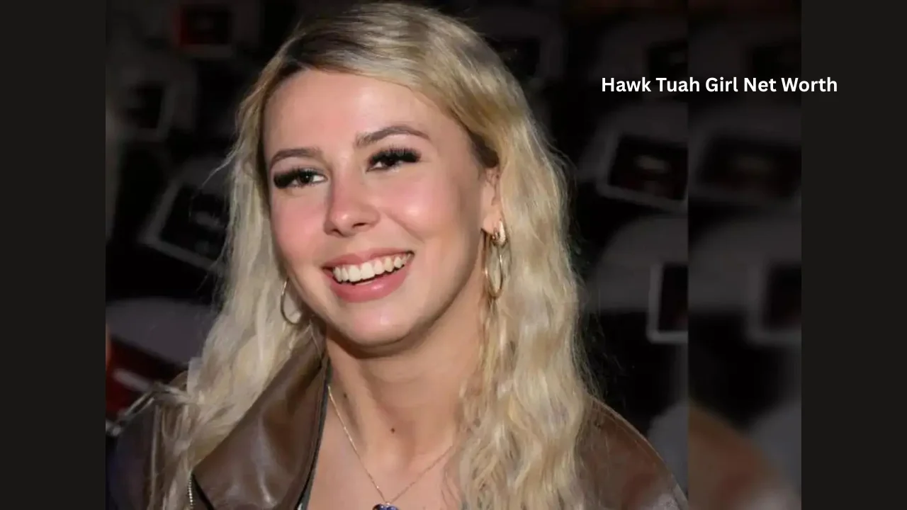 hawk tuah girl net worth
