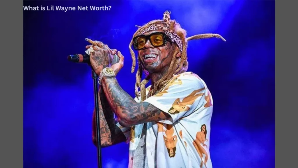 What is Lil Wayne Net Worth?