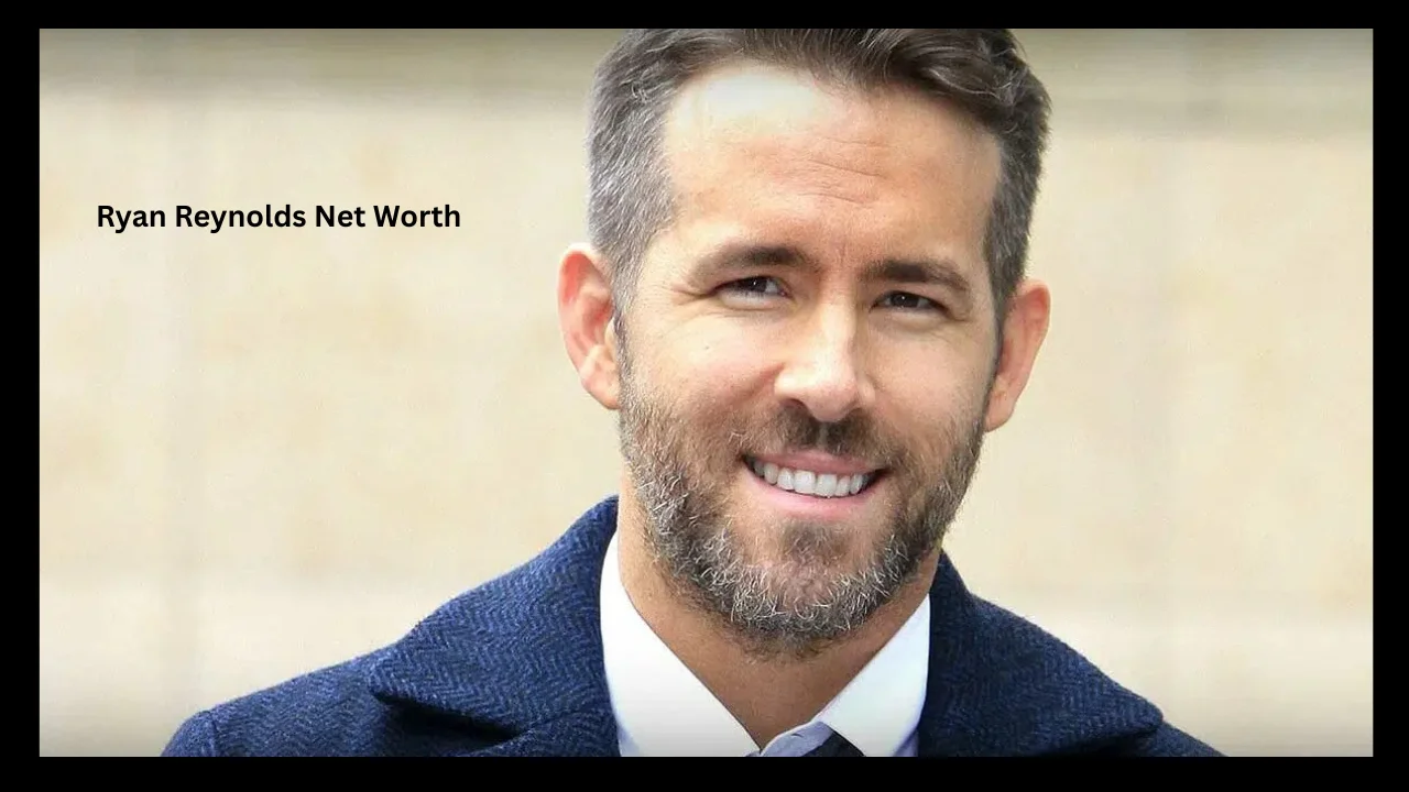 ryan reynolds net worth